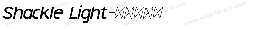 Shackle Light字体转换